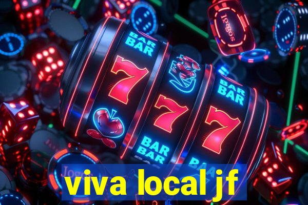 viva local jf